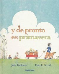 Cover image for Y de Pronto Es Primavera