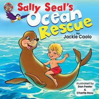 Cover image for Sally Seal's Ocean Rescue