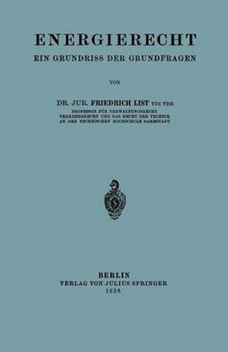 Energierecht: Ein Grundriss Der Grundfragen
