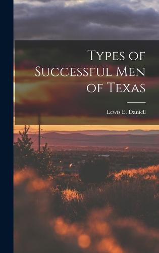 Types of Successful Men of Texas