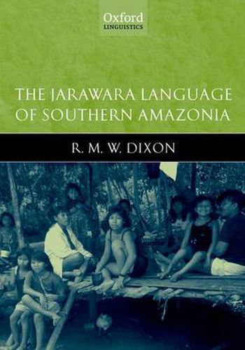 Cover image for The Jarawara Language of Southern Amazonia