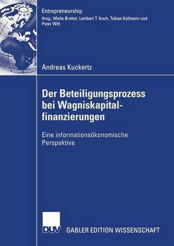 Cover image for Der Beteiligungsprozess Bei Wagniskapitalfinanzierungen: Eine Informationsoekonomische Perspektive