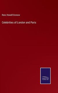 Cover image for Celebrities of London and Paris