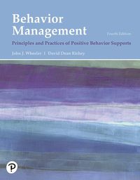 Cover image for Behavior Management: Principles and Practices of Positive Behavior Supports