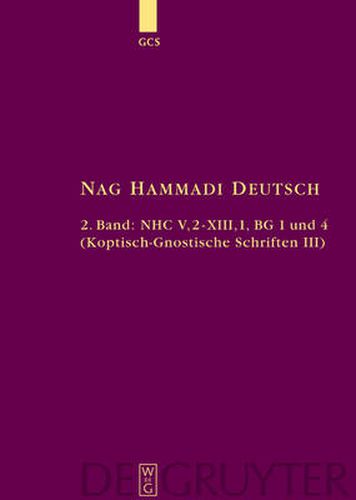 Cover image for NHC V,2-XIII,1, BG 1 und 4: (Koptisch-Gnostische Schriften, 3)