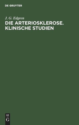 Cover image for Die Arteriosklerose. Klinische Studien
