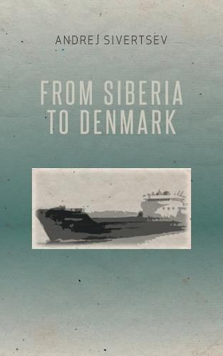 Cover image for From Siberia to Denmark