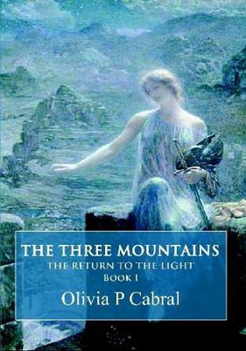 Cover image for The Three Mountains. The Return to the Light