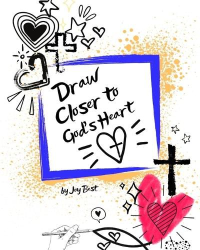 Cover image for Draw Closer to God's Heart