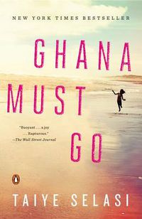 Cover image for Ghana Must Go: A Novel