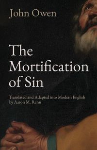 Cover image for The Mortification of Sin