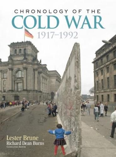 Chronology of the Cold War 1917-1992: 1917 1992