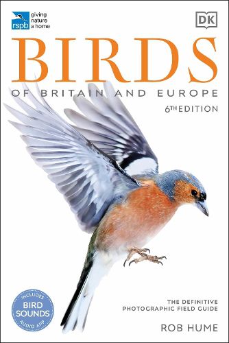 Cover image for RSPB Birds of Britain and Europe: The Definitive Photographic Field Guide