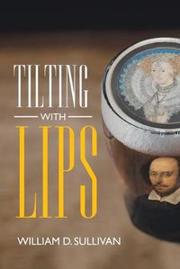 Cover image for Tilting with Lips