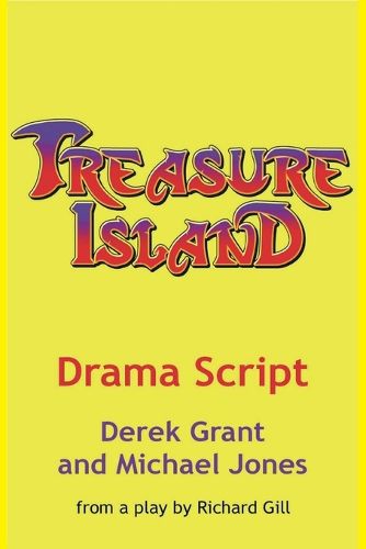 Treasure Island. Drama Script