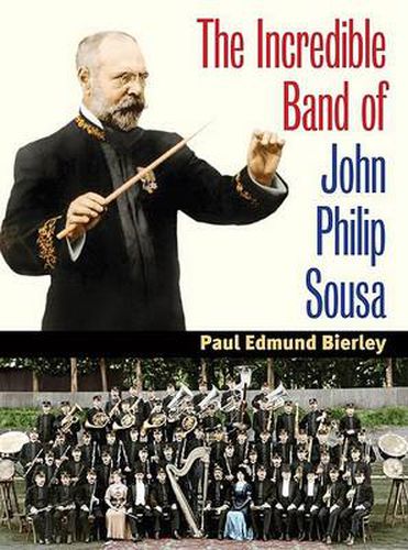 Cover image for The Incredible Band of John Philip Sousa