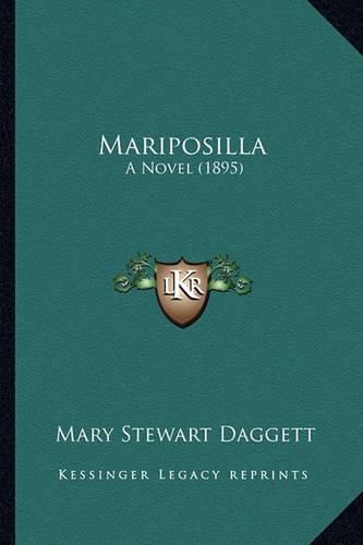 Cover image for Mariposilla Mariposilla: A Novel (1895) a Novel (1895)