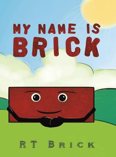 Cover image for My Name Is Brick