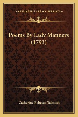 Cover image for Poems by Lady Manners (1793)