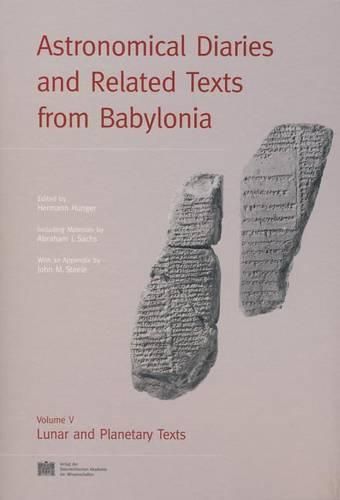 Cover image for Astronomical Diaries and Related Texts from Babylonia