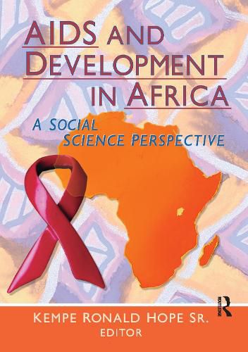 Cover image for AIDS and Development in Africa: A Social Science Perspective