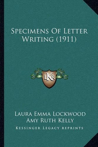 Specimens of Letter Writing (1911)