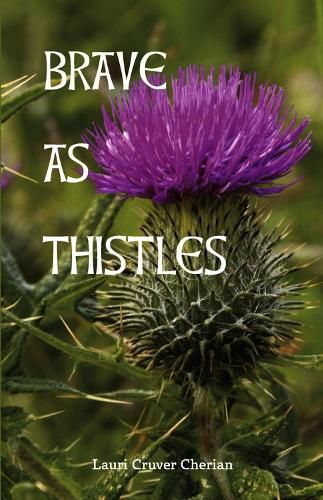 Cover image for Brave As Thistles