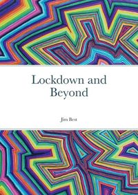 Cover image for Lockdown and Beyond