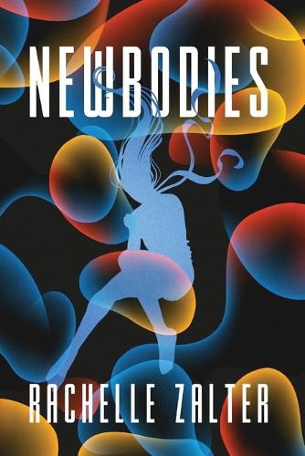 Cover image for Newbodies