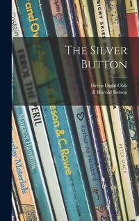 Cover image for The Silver Button