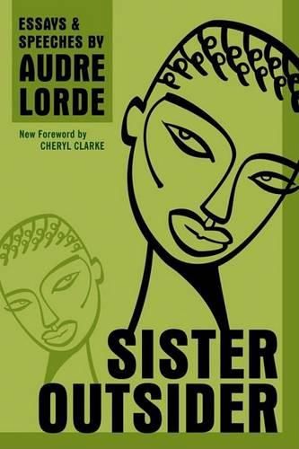 Cover image for Sister Outsider: Essays and Speeches