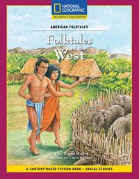 Cover image for Content-Based Chapter Books Fiction (Social Studies: American Folktales): Folktales of the West