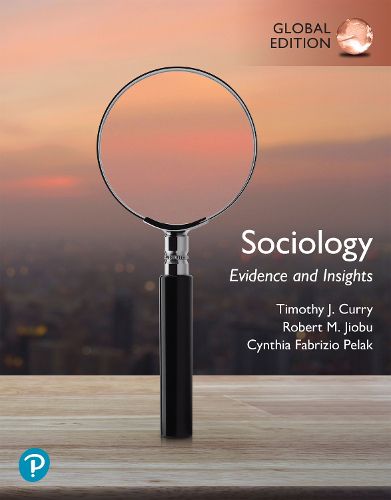 Cover image for Sociology: Evidence and Insights, Updated Edition, Global Edition