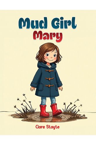 Cover image for Mud Girl Mary