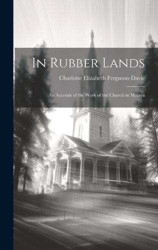 Cover image for In Rubber Lands