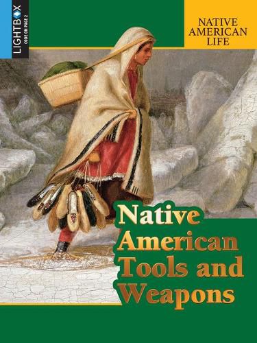 Cover image for Native American Tools and Weapons