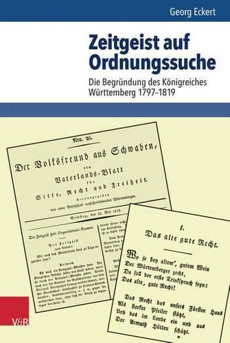 Cover image for Zeitgeist Auf Ordnungssuche: Die Begrundung Des Konigreiches Wurttemberg 1797-1819
