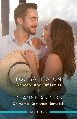 Cover image for Onboard And Off Limits/Dr Hart's Romance Rematch