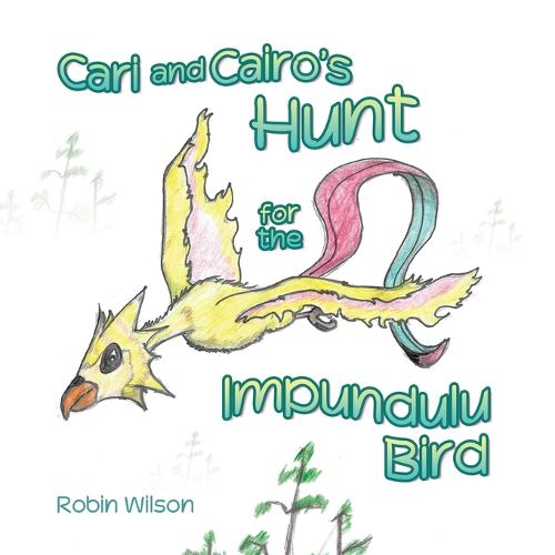 Cover image for Cari and Cairo's Hunt for the Impundulu Bird