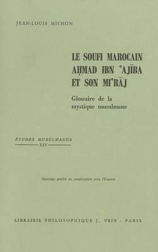 Le Soufi Marocain Ahmad Ibn Ajiba Et Son Mi'raj