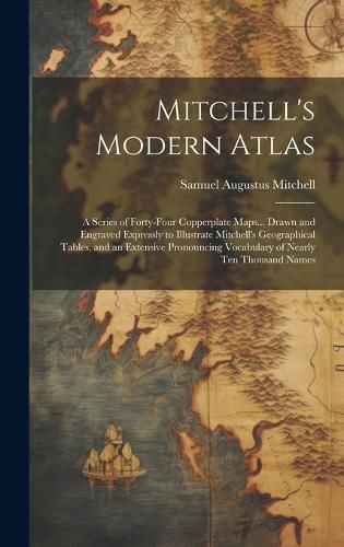 Mitchell's Modern Atlas