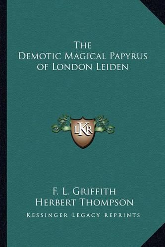 Cover image for The Demotic Magical Papyrus of London Leiden