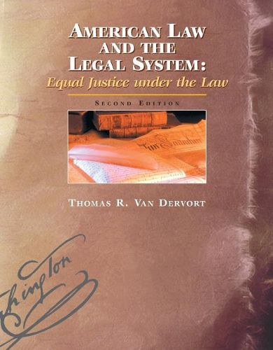 Cover image for American Law and the Legal System: Equal Justice under the Law