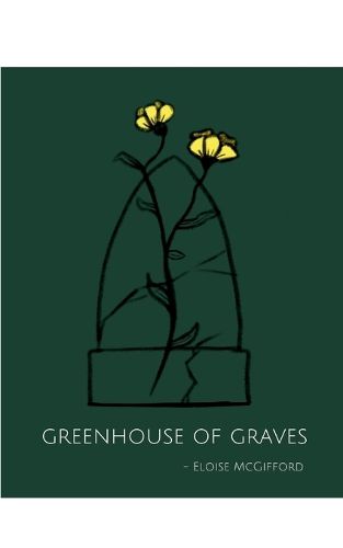 Cover image for Greenhouse of Graves