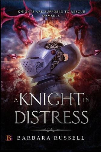 A Knight in Distress