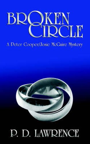 Broken Circle: A Peter Cooper/Josie McGuire Mystery