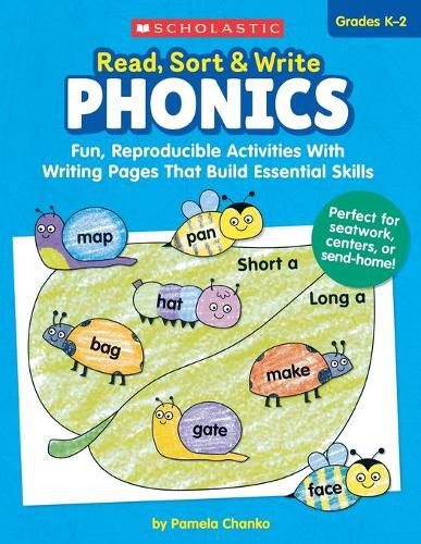 Cover image for Read, Sort & Write: Phonics: Fun, Reproducible Activities with Writing Pages That Build Essential Skills