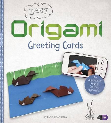 Easy Origami Greeting Cards: An Augmented Reality Crafting Experience