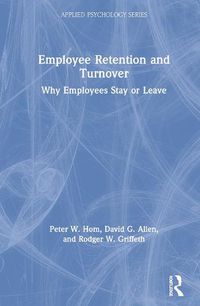 Cover image for Employee Retention and Turnover: Why Employees Stay or Leave