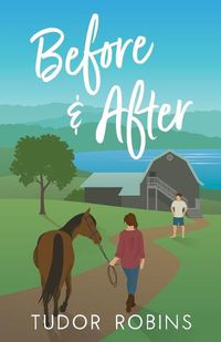 Cover image for Before & After: a Pandemic Novel